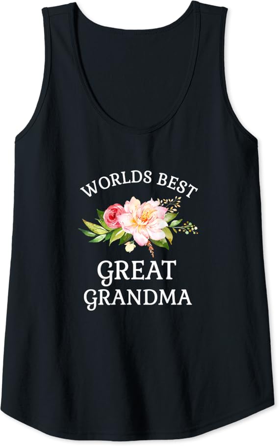 Womens Worlds Best Great Grandma Pink Flower Grandparents Day Gift Tank
